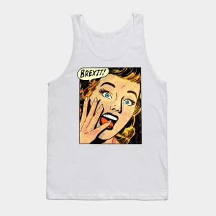 Brexit! Tank Top